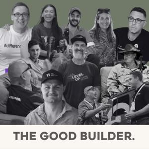 The Good Builder Podcast by The Good Builder