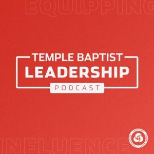Temple Baptist Leadership by Temple Baptist Church | Hattiesburg, MS