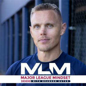 Major League Mindset by Brandon Guyer