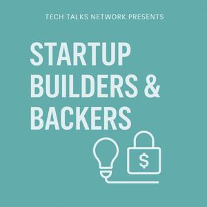 Startup Builders & Backers by Neil C. Hughes