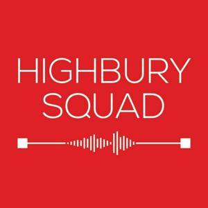 Highbury Squad - Arsenal Podcast by www.highburysquad.com