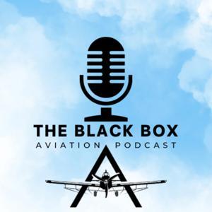 The Black Box Aviation Podcast by The Black Box