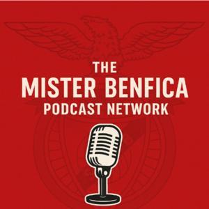 Mister Benfica Podcast Channel by Mike Agostinho