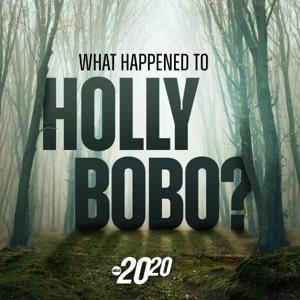 What Happened to Holly Bobo? by ABC News
