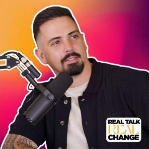 Real Talk, Real Change with Ryan Langkilde by Ryan Langkilde