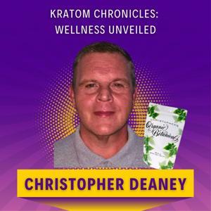 Kratom Chronicles: Wellness Unveiled by The Advisor W/ Stacey Chillemi