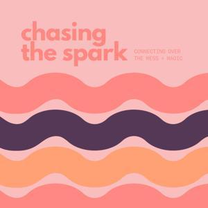 Chasing The Spark by Katie Gouldner