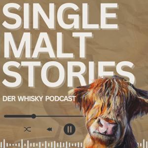 Single Malt Stories - Der Whisky Podcast by @whisky84grad