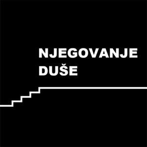 Njegovanje duše by Ivan Ostojić