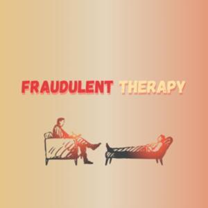 Fraudulent Therapy by Ryan Dillon and Adam Spunt