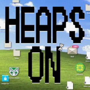 Heaps On Podcast by Tav, Ra, Ben