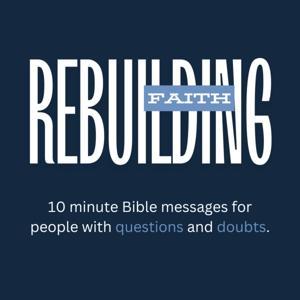 Rebuilding Faith by Jeremy Jernigan is a pastor, author, and podcast host passionate about helping people reconstruct faith after deconstruction. As the creator and voice behind Rebuilding Faith, Jeremy brings over two decades of pastoral experience and biblical teaching to 