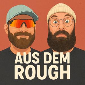 Aus dem Rough by Konstantin Madert und Daniel Strothe