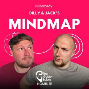 MindMap Podcast by Billy & Jack