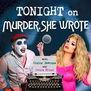 TONIGHT on Murder, She Wrote by Viktor Devonne and Petra Fried