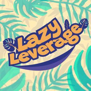 Lazy Leverage by Jon Matzner and Peter Lohmann