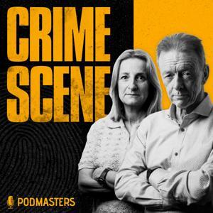 Crime Scene – with Bernard Hogan-Howe and Alison Phillips by Podmasters