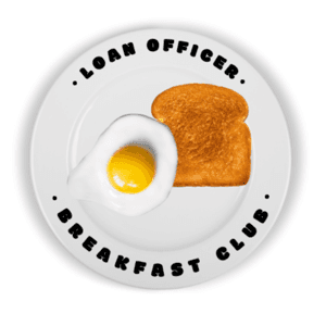 Loan Officer Breakfast Club by Carl White
