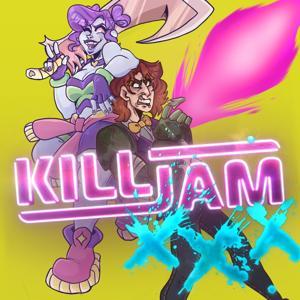 KILLJAM  X X X by We Are Not Alive