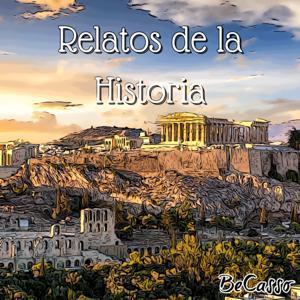 Relatos de la Historia by Marta Caniego