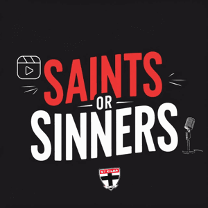 Saints Or Sinners - St Kilda FC Fans Podcast by Saints or Sinners Podcast