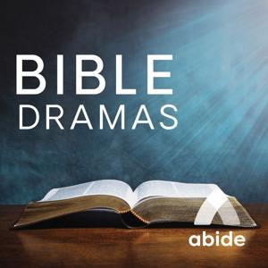 Abide Bible Dramas by Abide App