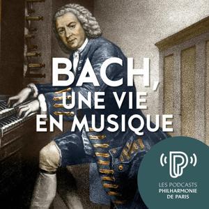 Bach, une vie en musique by Philharmonie de Paris | Paul Agnew