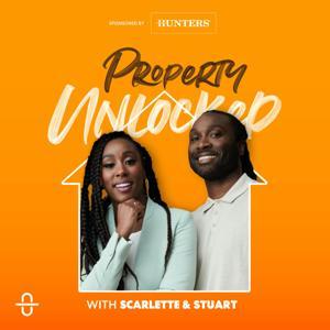 Property Unlocked by Scarlette & Stuart Douglas