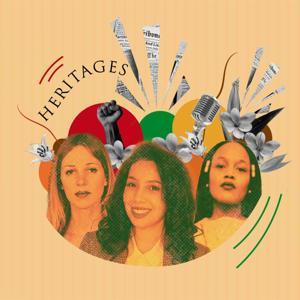 Héritages by We Tell Stories