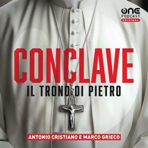 Conclave - Il Trono di Pietro by OnePodcast