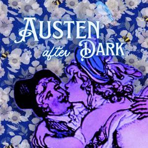 Austen After Dark by Alice Nagle