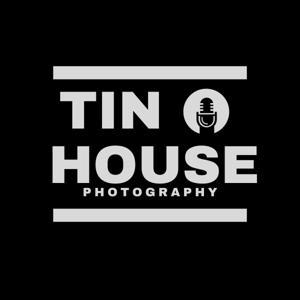 Tin House Studio Photography Podcast by Tin House Studio