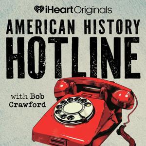 American History Hotline by iHeartPodcasts