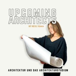 upcoming architects / Architektur + Architekturstudium by Nicole Roman