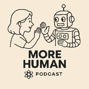 More Human by maryschwaber