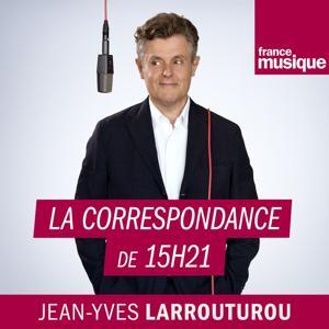 La correspondance de 15h21 by France Musique