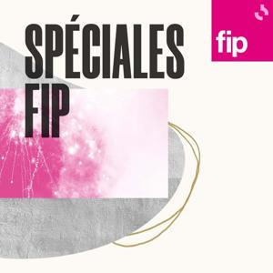 Spéciales FIP by FIP
