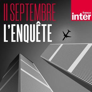 11 septembre : l'enquête by France Inter