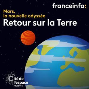 Mars, la nouvelle odyssée by franceinfo