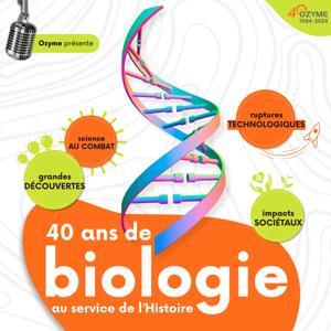 40 ans de biologie au service de l’Histoire, par Ozyme by Ozyme
