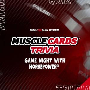 MuscleCards® Trivia by MuscleCarGang®