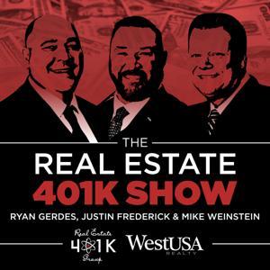 The Real Estate 401k Show by The Real Estate 401k Show