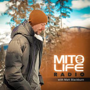 Mitolife Radio by Matt Blackburn