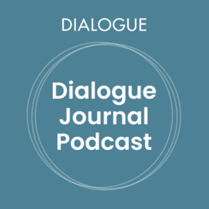 Dialogue Journal Podcast by Dialogue Journal Podcast