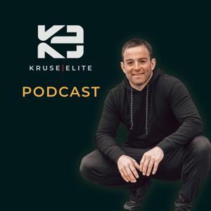 The KRUSE ELITE Podcast by Taylor Kruse