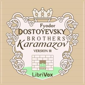 Brothers Karamazov (version 3), The by Fyodor Dostoyevsky (1821 - 1881) by ciesse