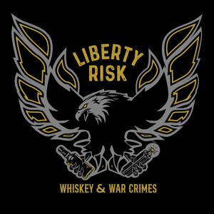Liberty Risk by Ryan Williams, Kevin Kent, Nick Betts