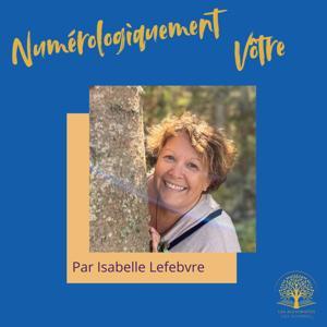 Numérologiquement vôtre by isabelle lefebvre