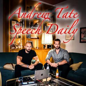 Andrew Tate Speech Daily by andrewtate