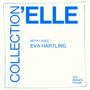 Collection'elle by Eva Hartling